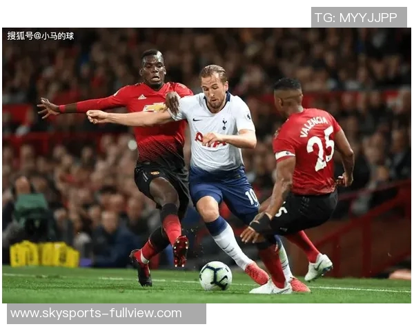 英超焦点战曼联小胜热刺战术解析全场瞬间沸腾